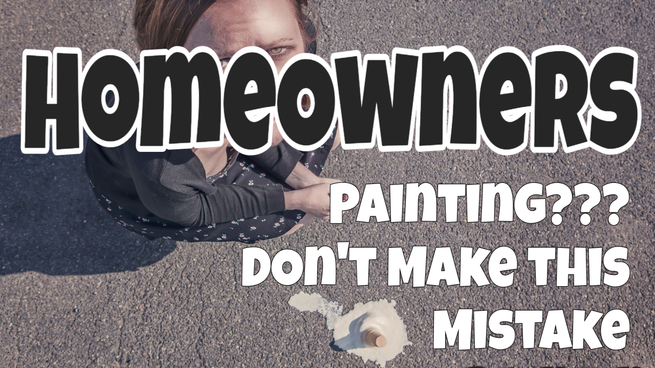 Top Homeowner Mistake when Choosing Paint Colors
